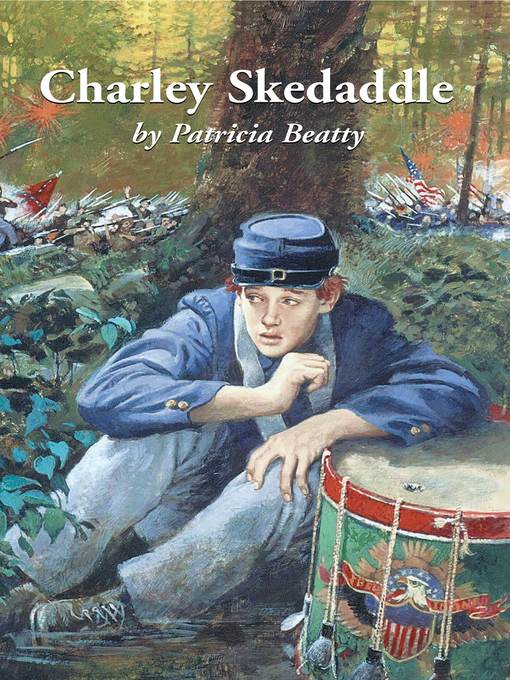 Title details for Charley Skedaddle by Patricia Beatty - Wait list